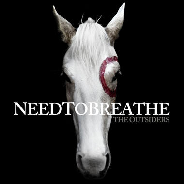 Needtobreathe -  The Outsiders